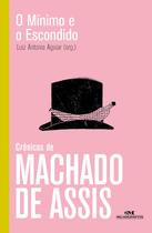 O Mínimo e o Escondido O Mínimo e o Escondido