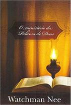 O ministério da palavra de deus - PAO DIARIO O ministério da palavra de deus - PAO DIARIO