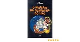 O Mistério Da Quadrilha do Lixo - Melhoramentos O Mistério Da Quadrilha do Lixo - Melhoramentos