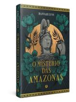O mistério das amazonas - vol. 3 O mistério das amazonas - vol. 3