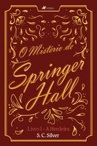 O mistério de Springer Hall - Viseu