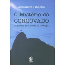 O Mistério do Corcovado-Romance da História da Teologia - Prata