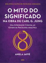 O Mito Do Significado Na Obra De Carl G. Jung O Mito Do Significado Na Obra De Carl G. Jung