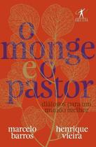 O Monge e o Pastor