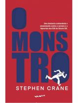 O MONSTRO - Autor: CRANE, STEPHEN - NOIR EDITORA O MONSTRO - Autor: CRANE, STEPHEN - NOIR EDITORA