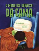O monstro debaixo da cama O monstro debaixo da cama