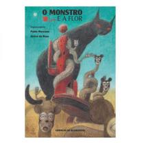 O monstro e a flor - PHYSALIS EDITORA