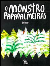 O monstro papapalmeiras