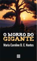 o Morro Do Gigante - ALMEDINA