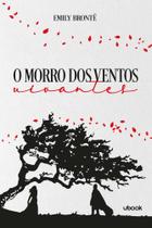 o Morro Dos Ventos Uivantes o Morro Dos Ventos Uivantes