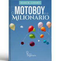 O Motoboy e o Milionário