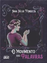 O movimento das palavras O movimento das palavras