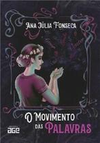 O Movimento das Palavras O Movimento das Palavras