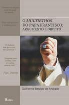 O multiethos do papa francisco O multiethos do papa francisco