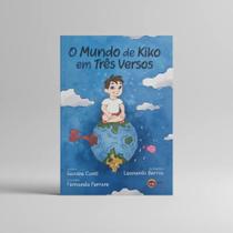 O Mundo De Kiko Em Três Versos