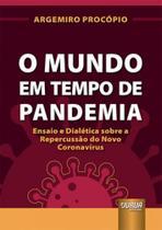 O mundo em tempo de pandemia - JURUA EDITORA **