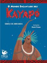 O mundo encantado dos kayapó - FOCA NO LIVRO