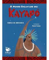 O Mundo Encantado dos Kayapos Sortido