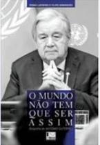 O mundo não tem que ser assim - LISER