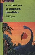 O Mundo Perdido Coleção Reencontro - Atica