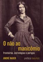 O não ao manicômio