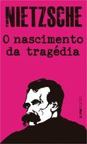 O nascimento da tragédia O nascimento da tragédia