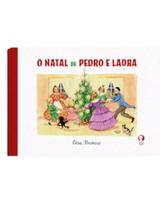 O Natal de Pedro e Laura Editora João e Maria Livro Infantojuvenil