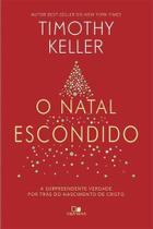 O Natal Escondido - Editora Vida Nova