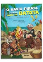O navio pirata e o capitão nariz de batata