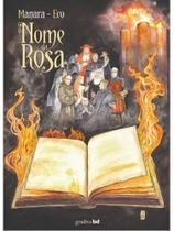 O nome da rosa - vol. 2 O nome da rosa - vol. 2
