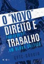 O "Novo" Direito e Processo Do Trabalho - LETRAMENTO