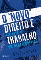 O "novo" direito e processo do trabalho