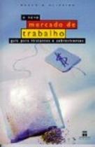O Novo Mercado De Trabalho - 2ª edição - Editora Senac Rio