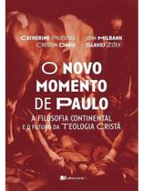 O novo momento de paulo