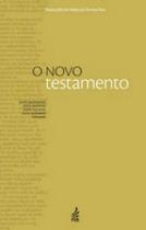 O novo testamento - FEB EDITORA O novo testamento - FEB EDITORA