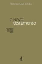 O Novo Testamento - FEB O Novo Testamento - FEB