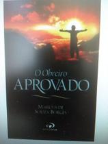O Obreiro Aprovado - Pr. Coty - Editora Jocum