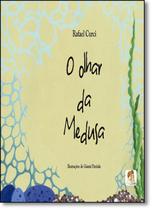 O olhar da medusa - AUTORES ASSOCIADOS