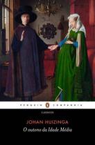 O outono da Idade Média (Nova edição) O outono da Idade Média (Nova edição)