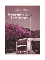 O outono dos ipês-rosas - CEPE **