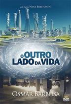 O outro lado da Vida O outro lado da Vida