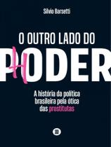 O outro lado do poder O outro lado do poder