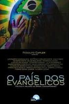 O País Dos Evangélicos