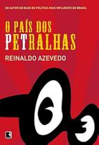 O país dos petralhas Paperback Azevedo, Reinaldo
