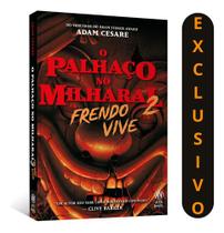 O Palhaço No Milharal 2: A Volta De Frendo No Terror Eletrizante De Adam Cesare