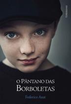 o Pântano Das Borboletas o Pântano Das Borboletas