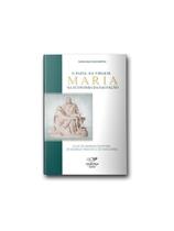 O papel da virgem maria na economia da salvação O papel da virgem maria na economia da salvação