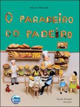 O paradeiro do padeiro O paradeiro do padeiro