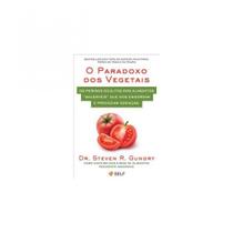 O paradoxo dos vegetais O paradoxo dos vegetais
