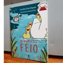 O Patinho Feio - Cordélia Dias d'Aguiar - Editora Nova Fronteira O Patinho Feio - Cordélia Dias d'Aguiar - Editora Nova Fronteira
